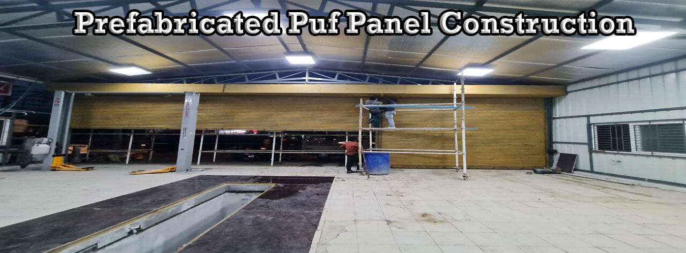 Prefabricated Puf Panel Construction